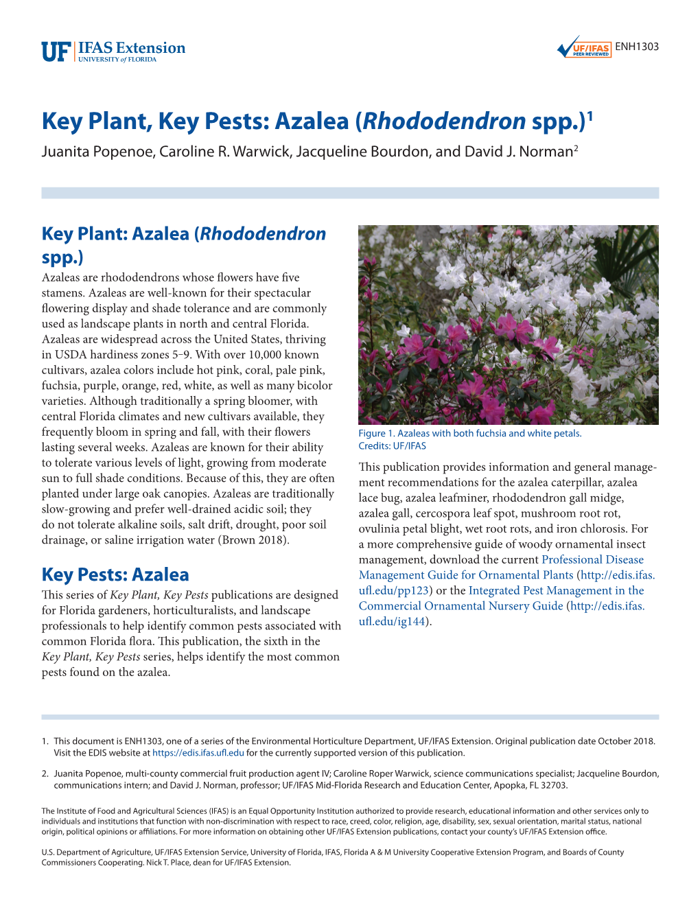 Key Plant, Key Pests: Azalea (Rhododendron Spp.)1 Juanita Popenoe, Caroline R