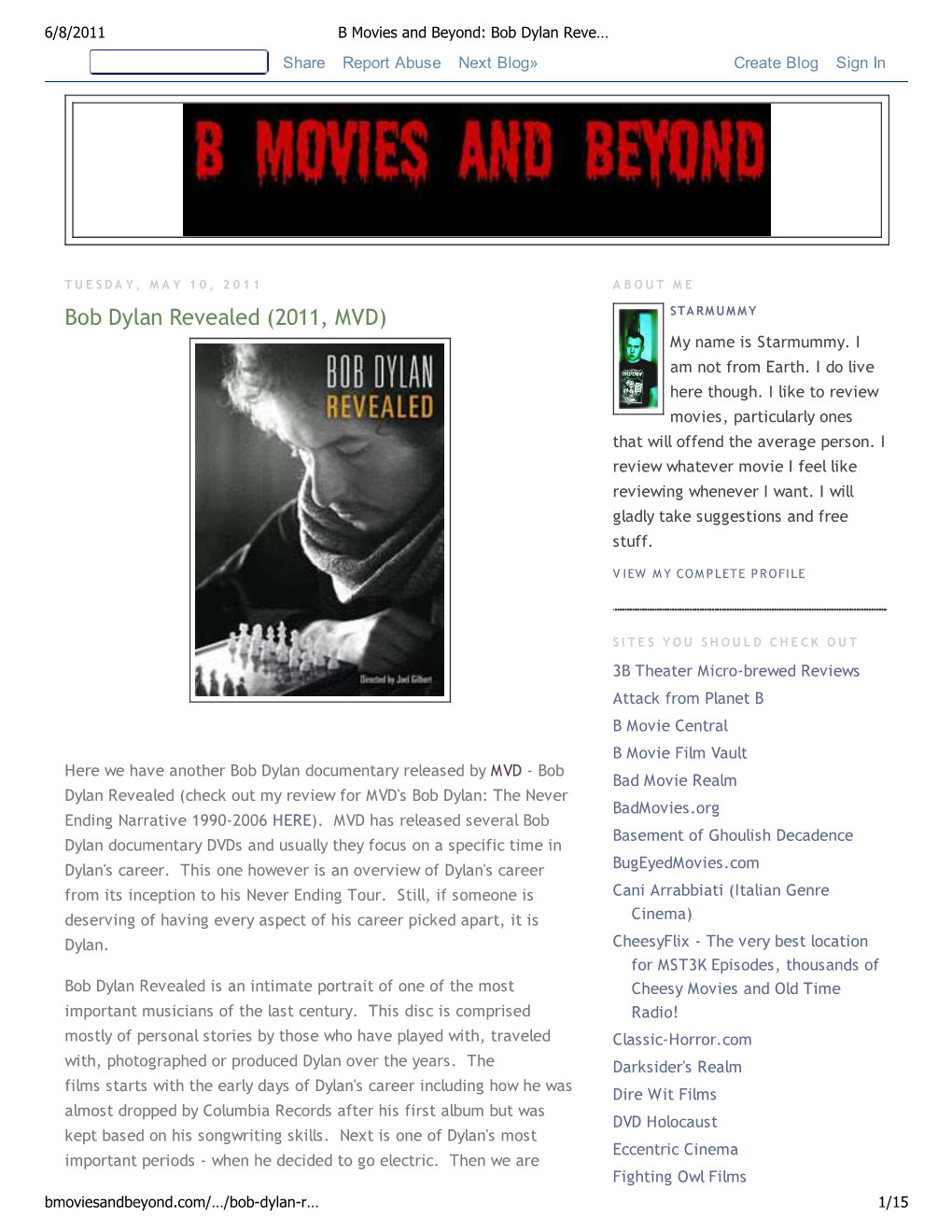 B Movies and Beyond: Bob Dylan Revealed (2011, MVD)
