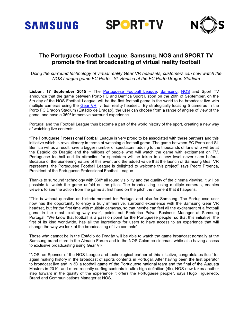 The Portuguese Football League, Samsung, NOS and SPORT TV Promote the First Broadcasting of Virtual Reality Football