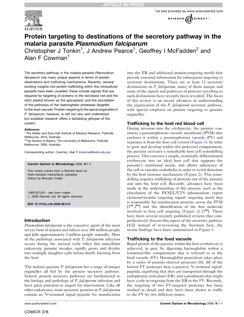 Protein Targeting to Destinations of the Secretory Pathway in the Malaria Parasite Plasmodium Falciparum