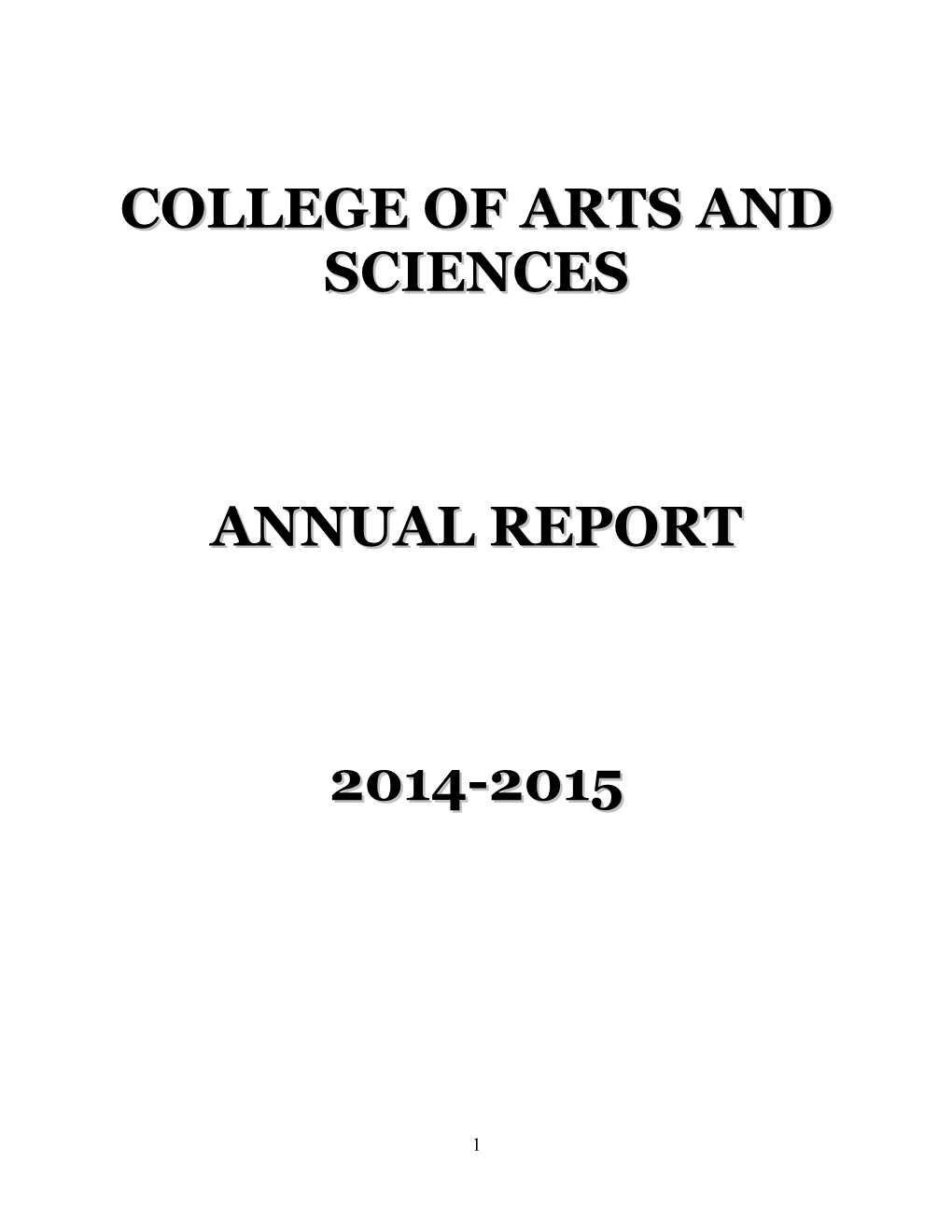 College of Arts and Sciences Annual Report 2014-2015