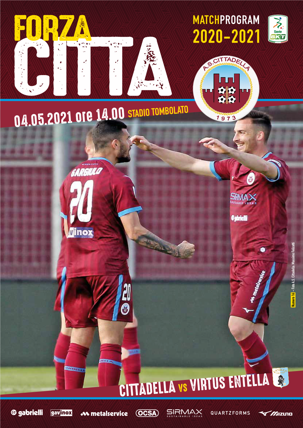 04.05.2021 Ore 14.00 CITTADELLA VS VIRTUS ENTELLA