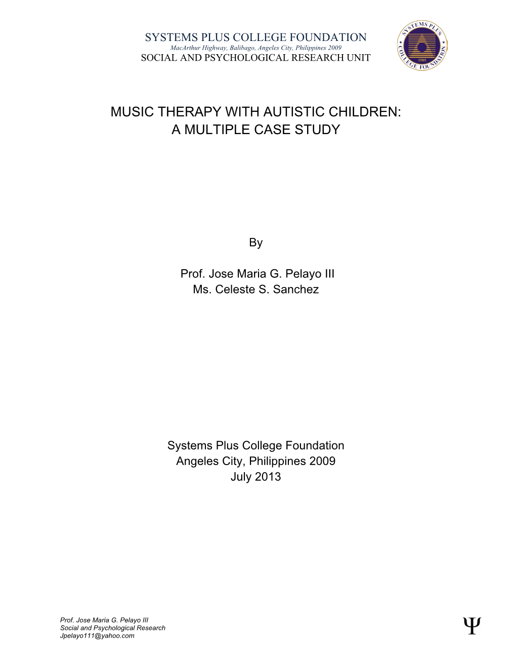 Music Therapy with Autistic Children: a Multiple Case Study