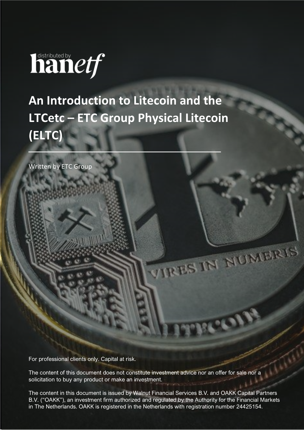 An Introduction to Litecoin and the Ltcetc – ETC Group Physical Litecoin (ELTC)