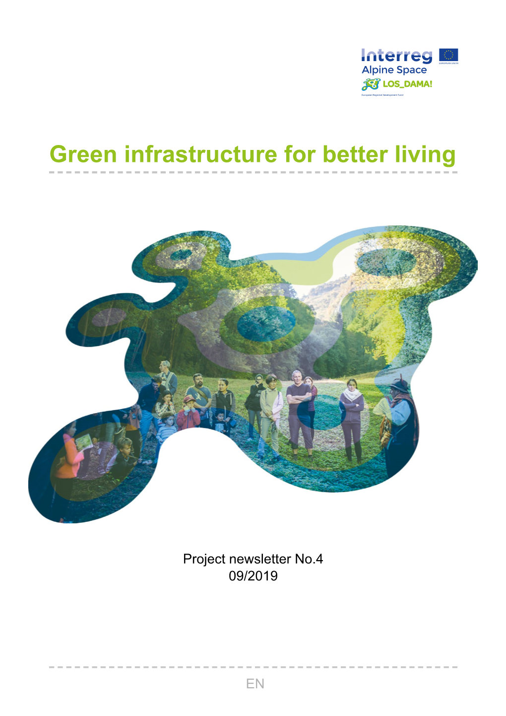 Green Infrastructure for Better Living