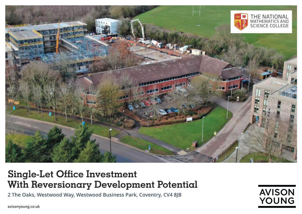 Single-Let Office Investment with Reversionary Development Potential