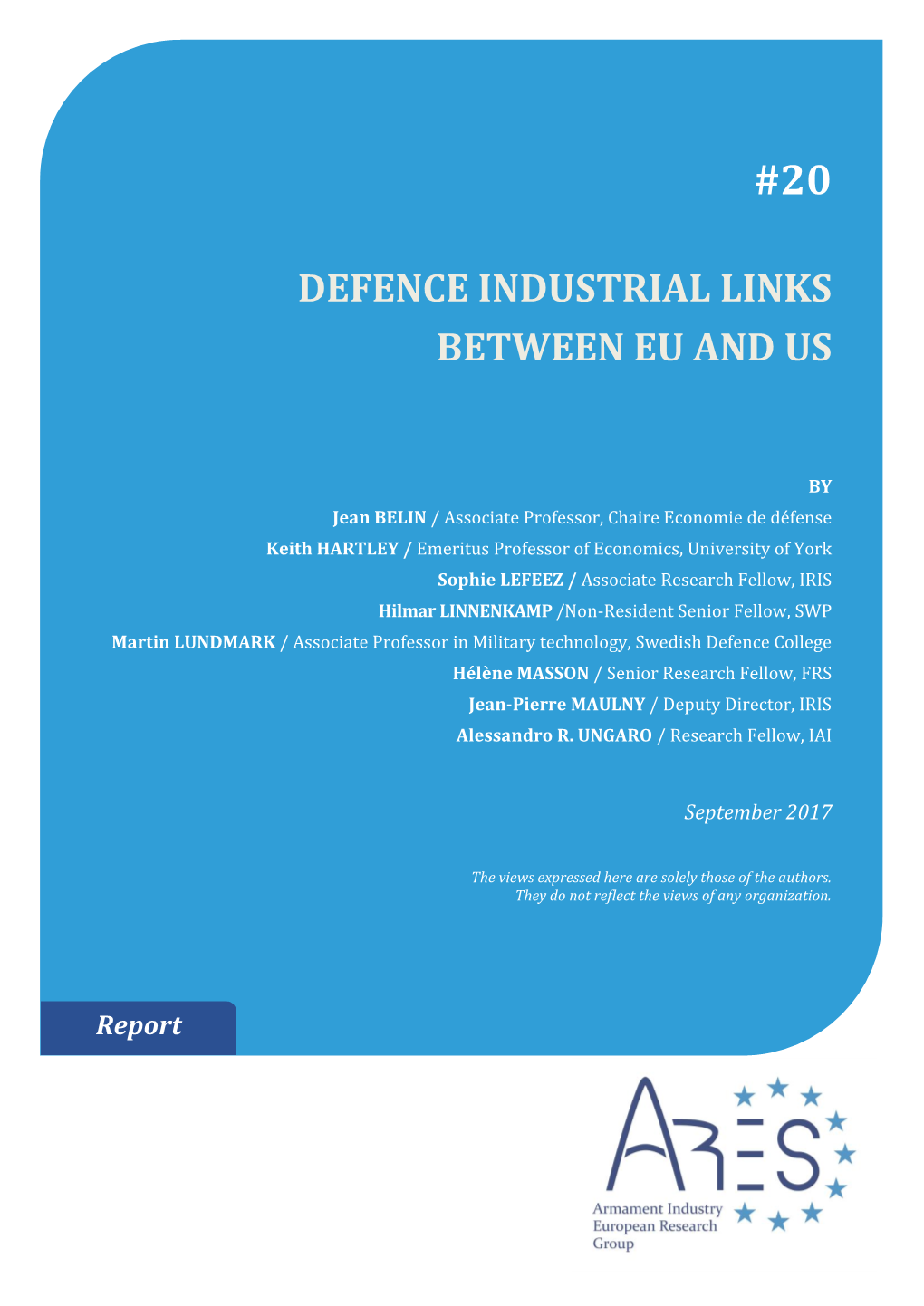 DEFENCE INDUSTRIAL LINKS BETWEEN EU and US / September 2017