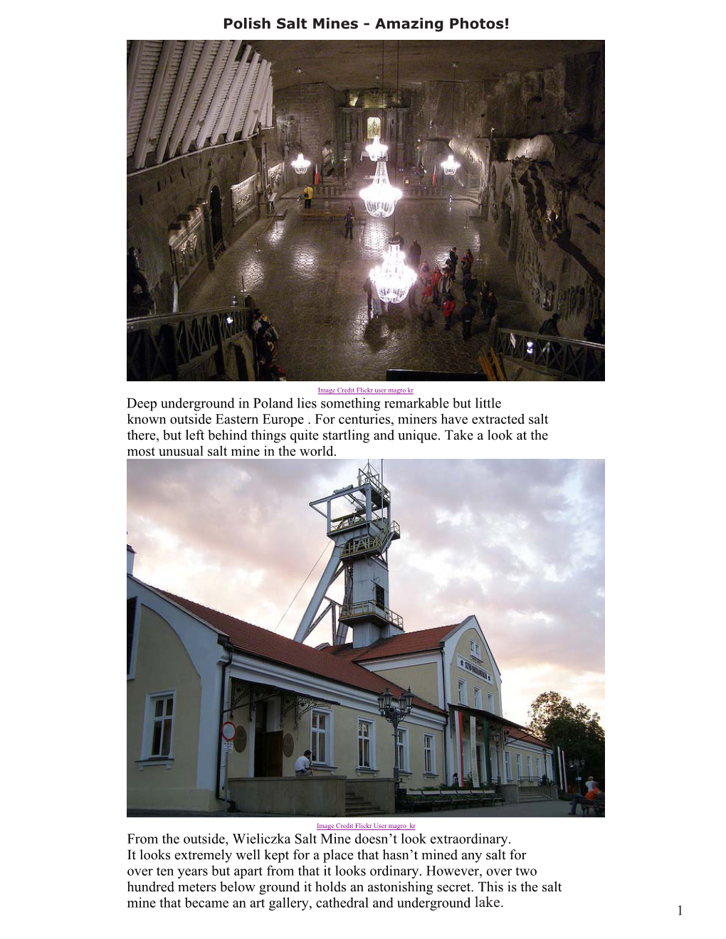 Deep Underground in Poland Lies Something Remarkable but Little Known Outside Eastern Europe