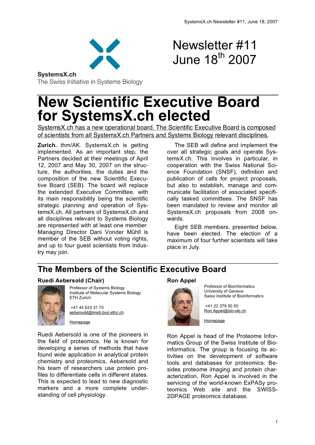 New Scientific Executive Board for Systemsx.Ch Elected Systemsx.Ch Has a New Operational Board