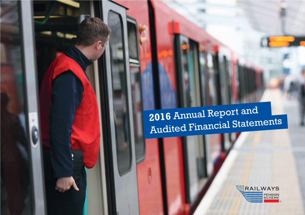 2016 Annual Report and Audited Financial Statements Contents Page 2