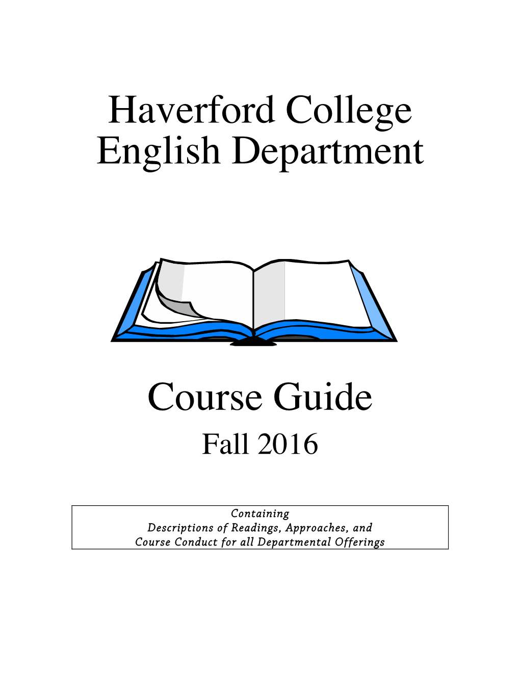 Haverford College English Department Course Guide