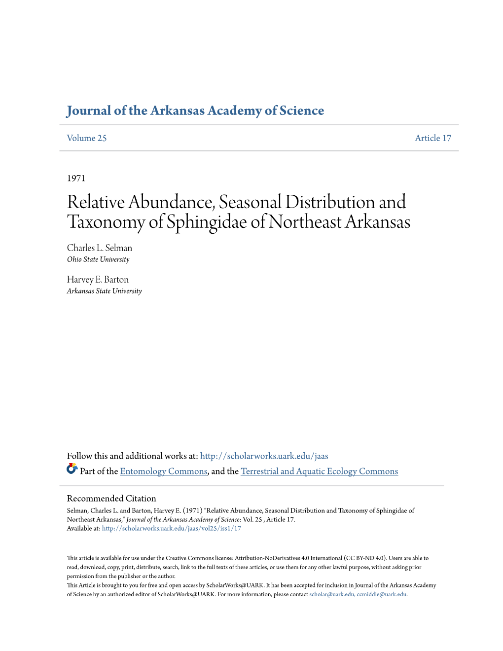 Relative Abundance, Seasonal Distribution and Taxonomy of Sphingidae of Northeast Arkansas Charles L