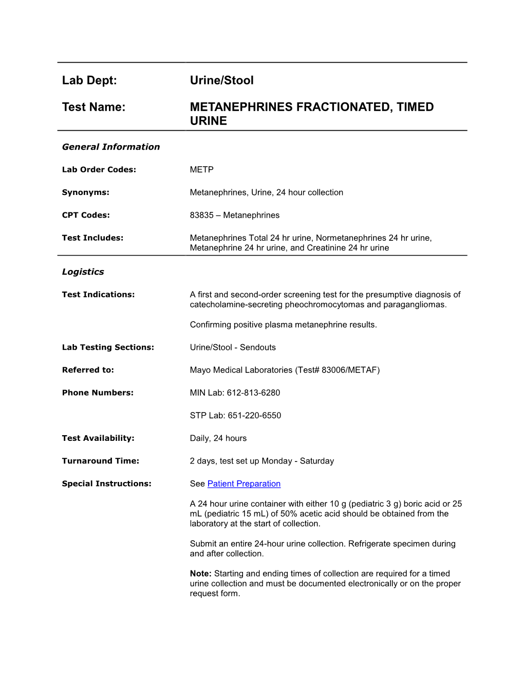 Metanephrines, Fractionated, 24 Hr Urine