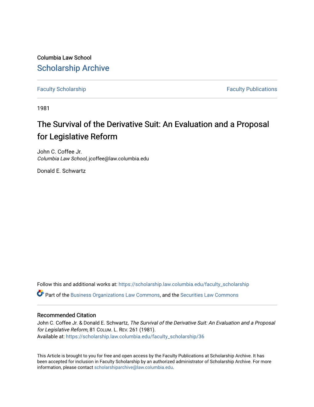 The Survival of the Derivative Suit: an Evaluation and a Proposal for Legislative Reform