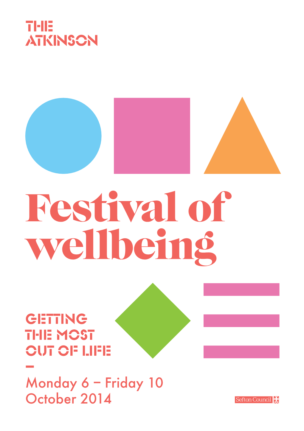 Festival of Wellbeing Festival of Wellbeing