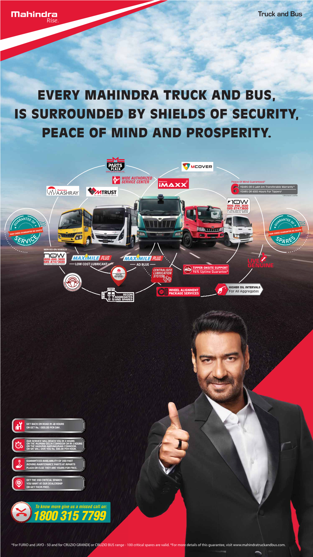 Every Mahindra Truck and Bus, Is Surrounded by Shields of Security, Peace of Mind and Prosperity