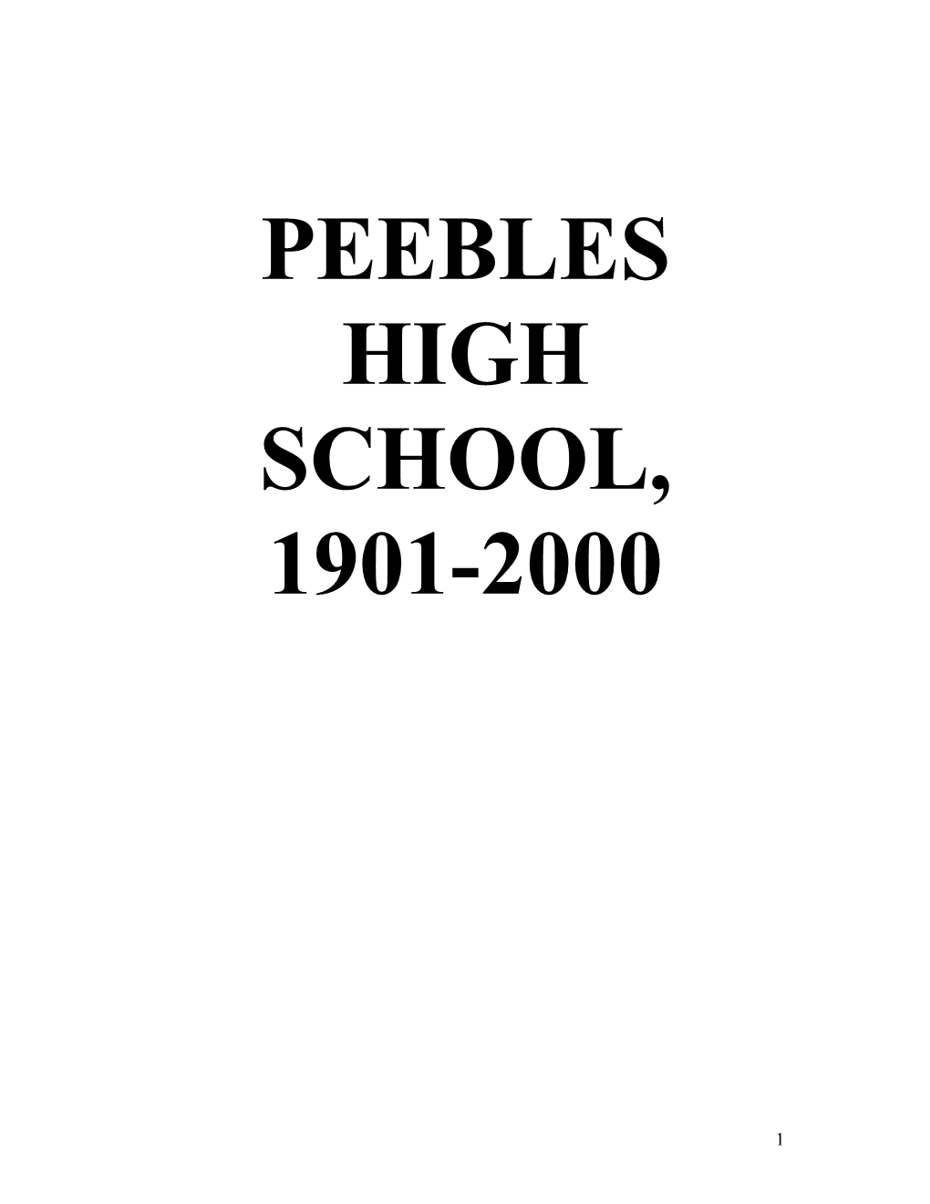 Peebles High School, 1901-2000