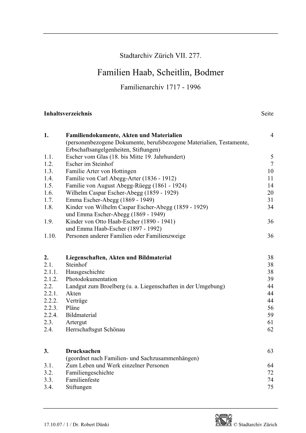 Familien Haab, Scheitlin, Bodmer Familienarchiv 1717 - 1996