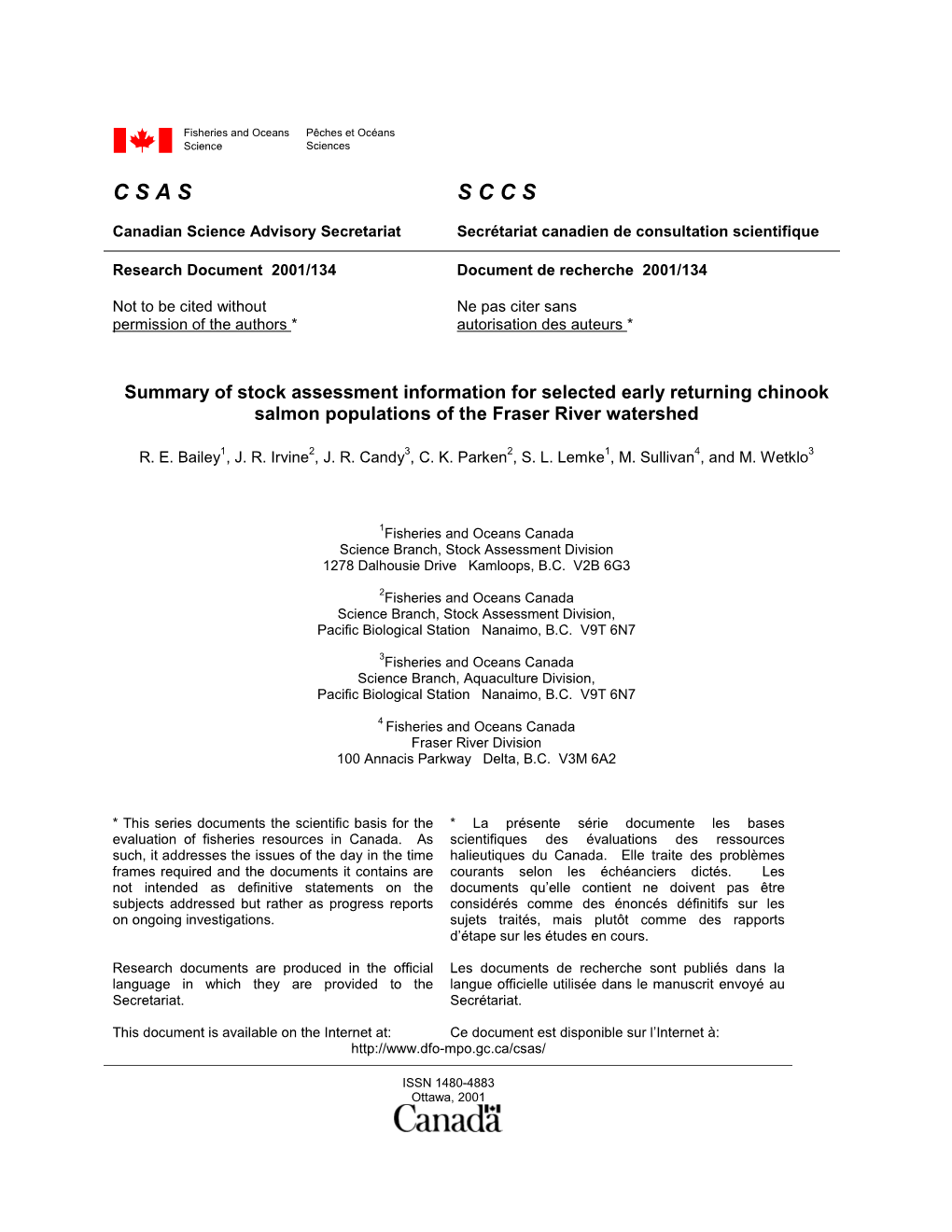 Summary of Stock Assessment Information for Selected Early Returning Chinook Salmon Populations of the Fraser River Watershed