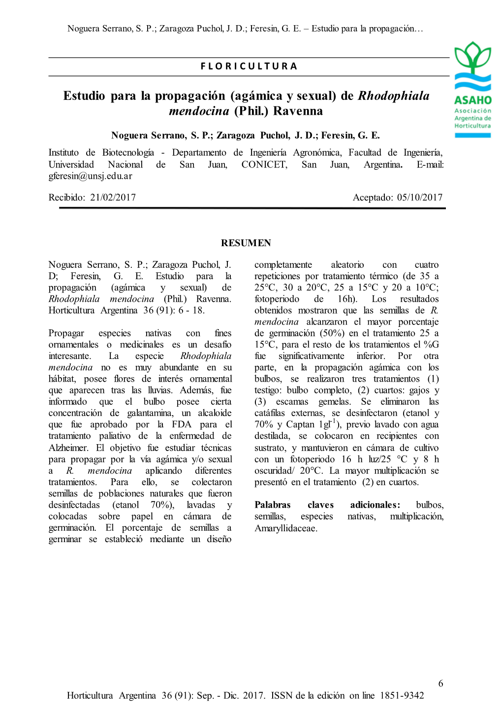 Estudio Para La Propagación (Agámica Y Sexual) De Rhodophiala Mendocina (Phil.) Ravenna