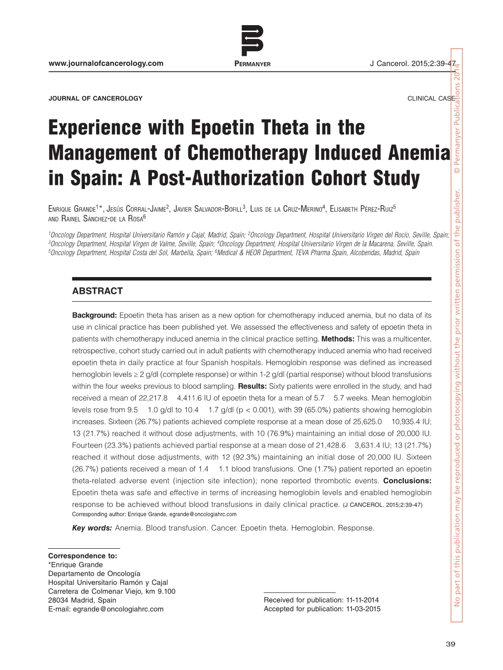 Experience with Epoetin Theta in the Management of Chemotherapy Induced Anemia in Spain: a Post-Authorization Cohort Study © Permanyer Publications 2014