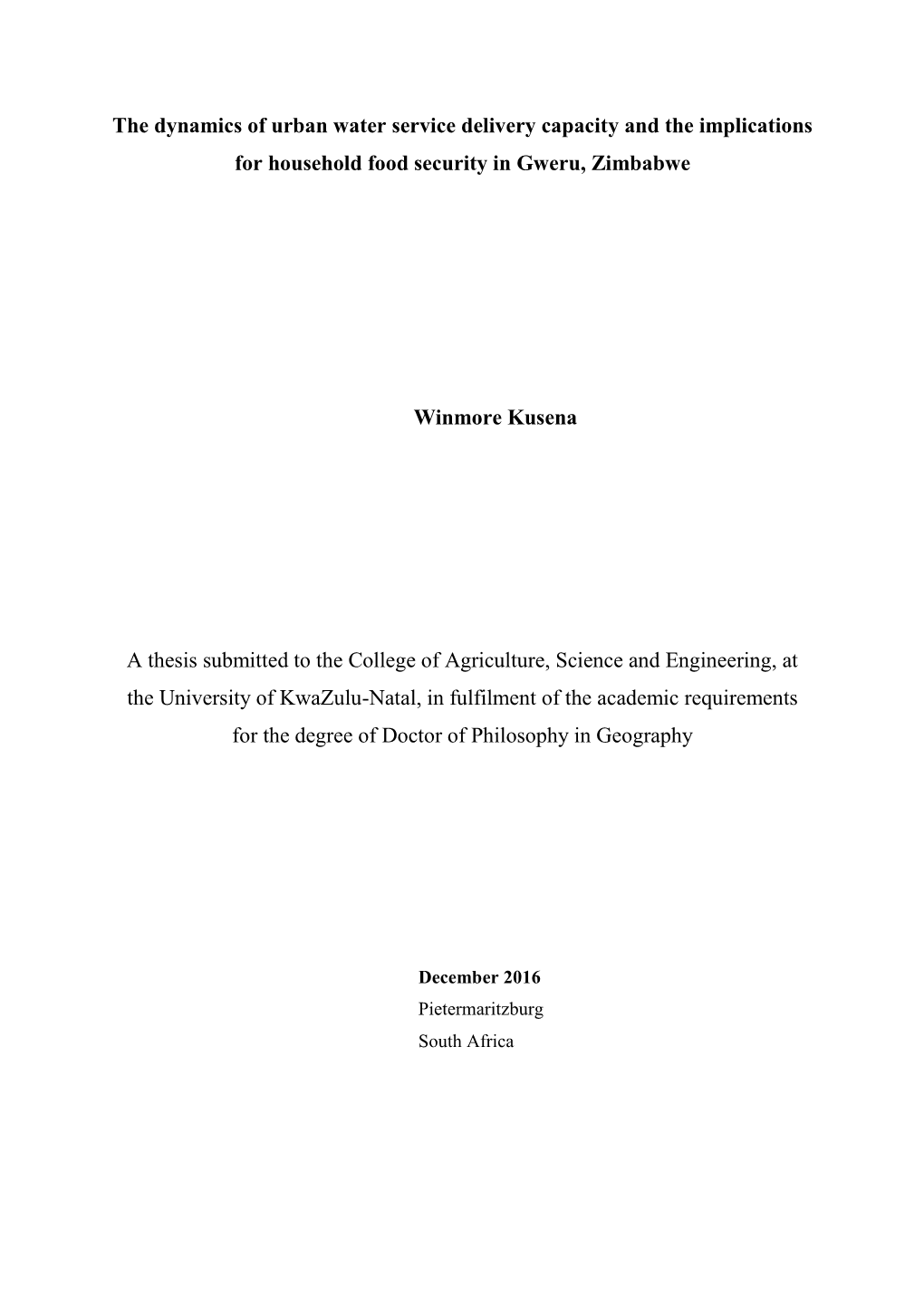 The Dynamics of Urban Water Service Delivery Capacity and the Implications for Household Food Security in Gweru, Zimbabwe