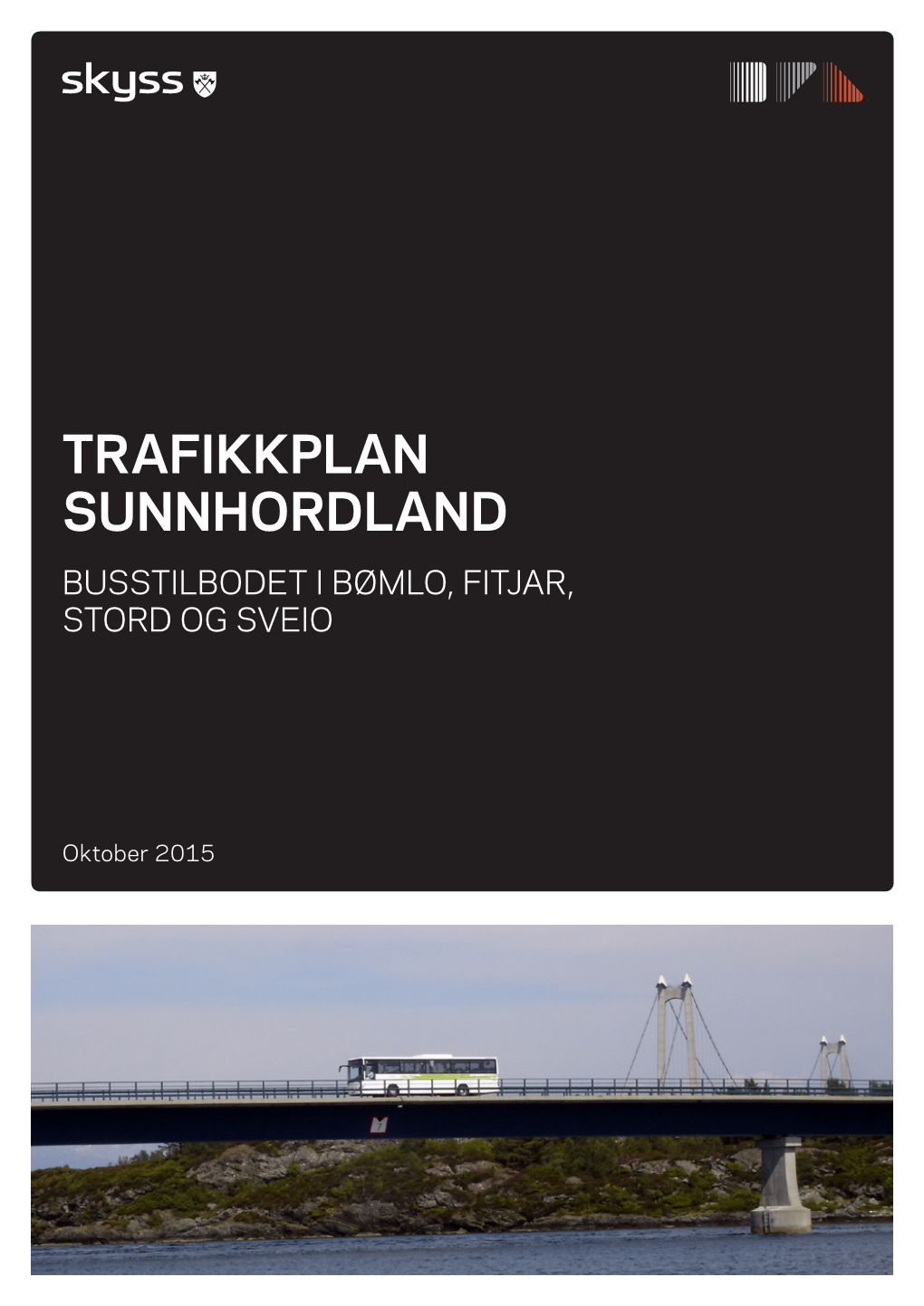 Trafikkplan Sunnhordland Busstilbodet I Bømlo, Fitjar, Stord Og Sveio