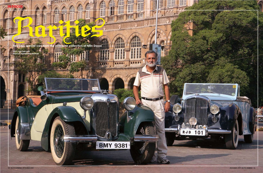 In Focus Rarities Two Very Special Cars from the Extensive Collection of Nitin Dossa