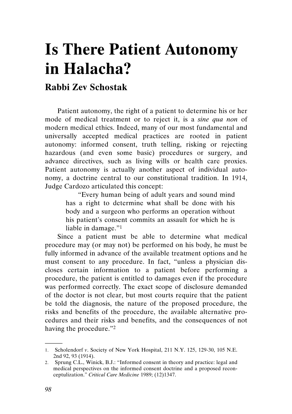 Is There Patient Autonomy in Halacha? Rabbi Zev Schostak