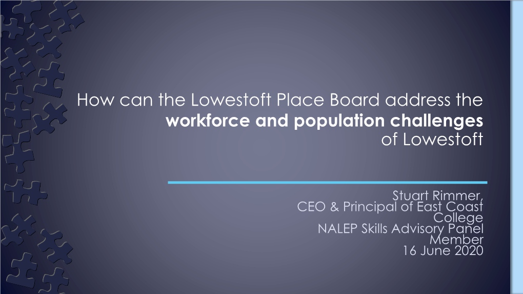 How Can the Lowestoft Place Board Address the Workforce and Population Challenges of Lowestoft