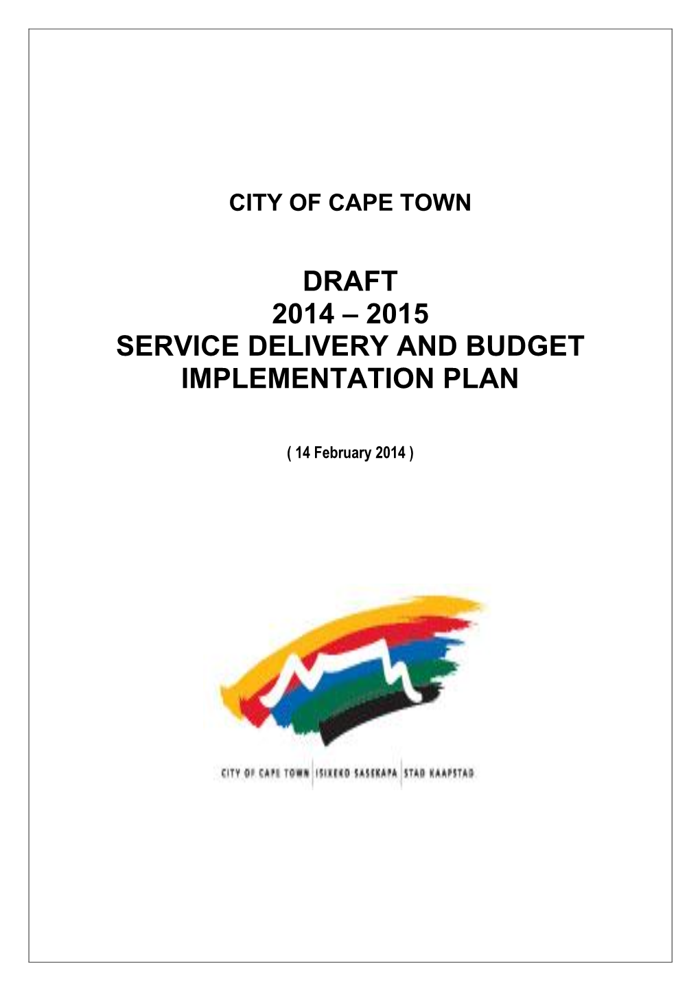 CPT City of Cape Town Draft SDBIP 2014-2015