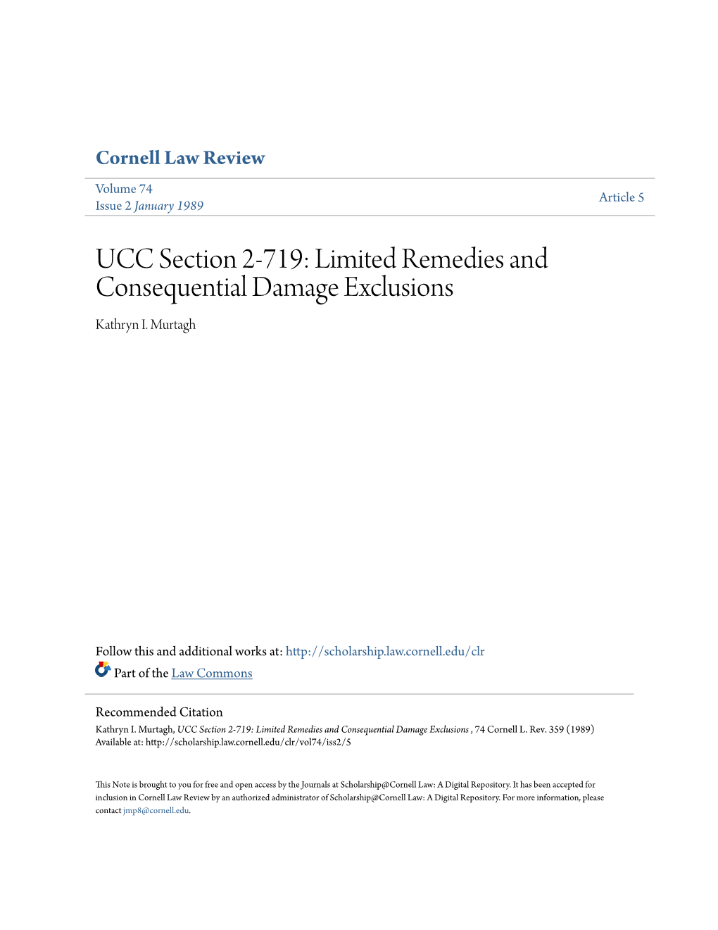 UCC Section 2-719: Limited Remedies and Consequential Damage Exclusions Kathryn I