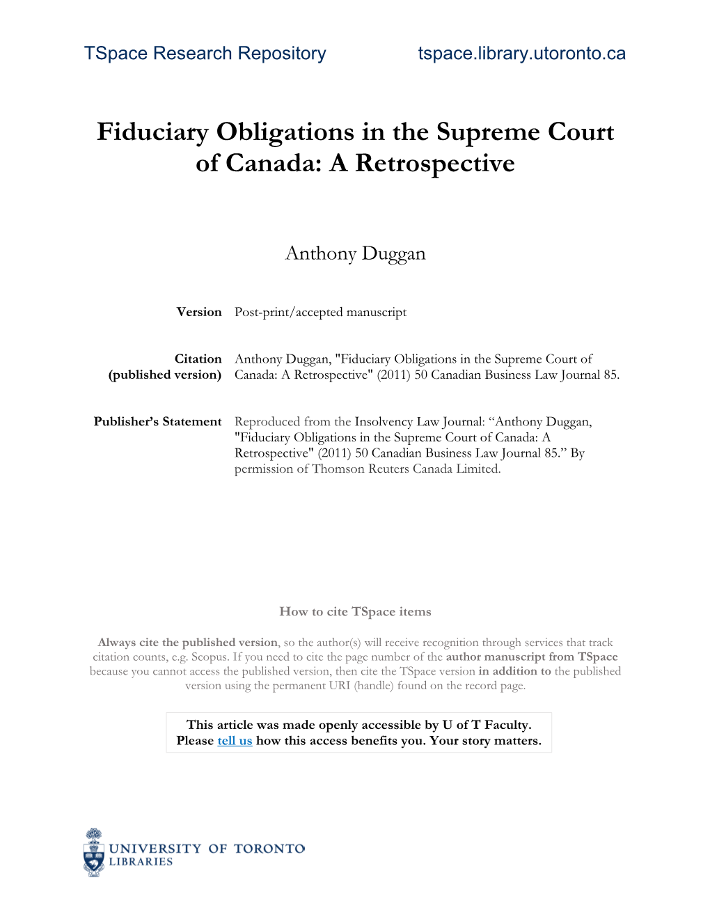 Fiduciary Obligations in the Supreme Court of Canada: a Retrospective