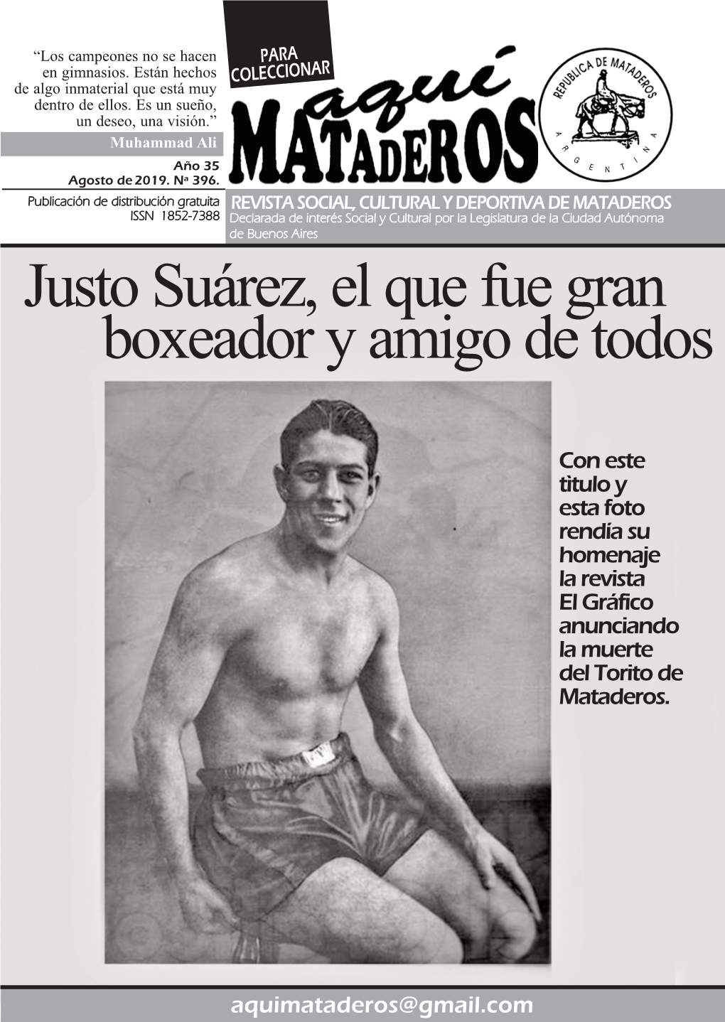 Justo Suárez, El Que Fue Gran Boxeador Y Amigo De Todos