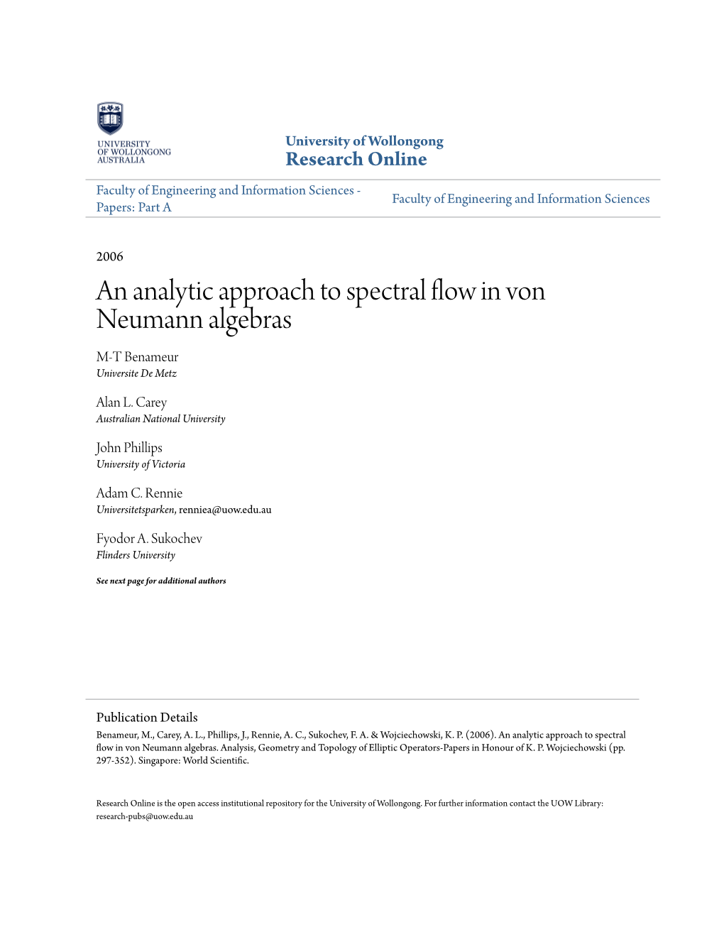 An Analytic Approach to Spectral Flow in Von Neumann Algebras M-T Benameur Universite De Metz