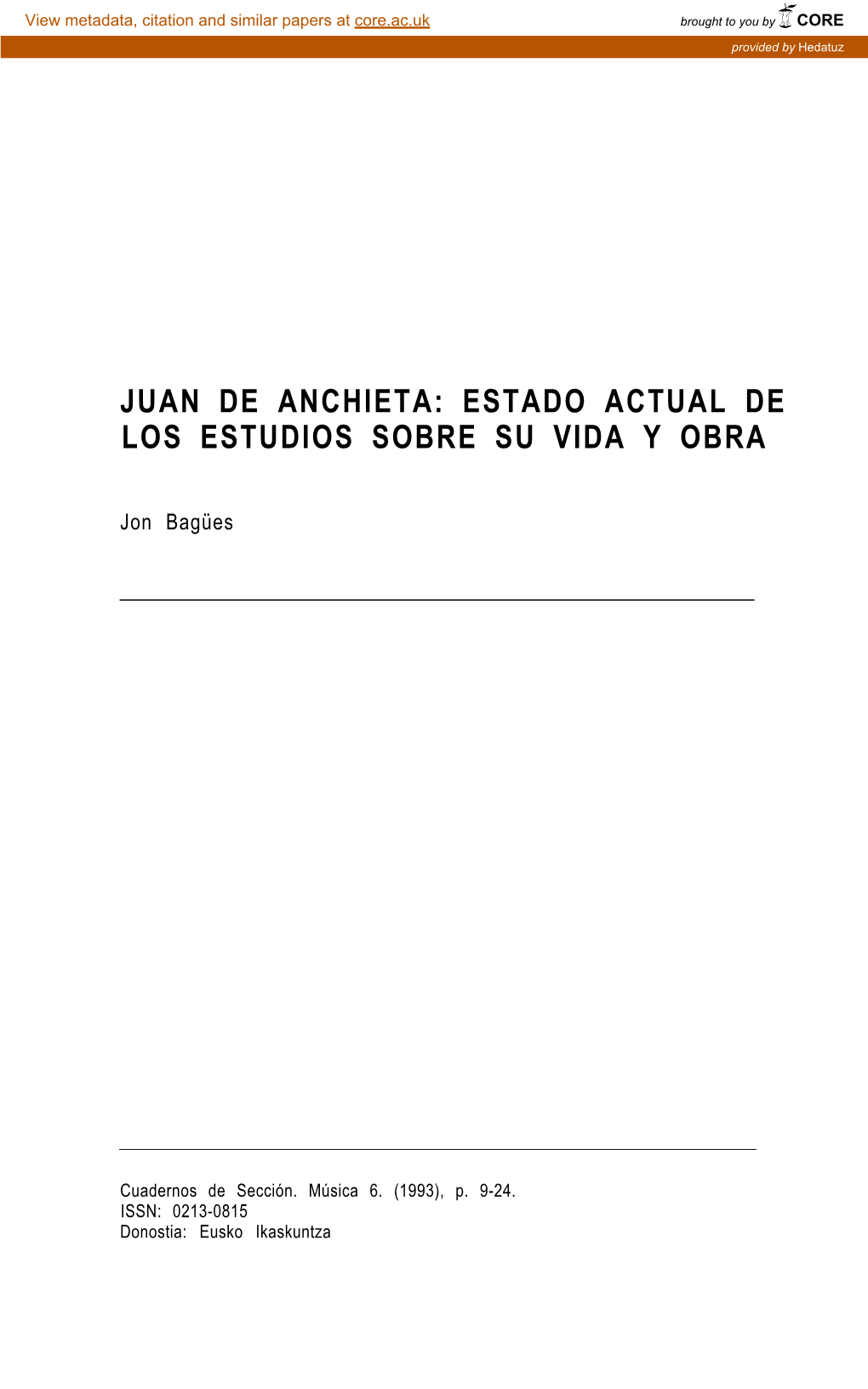 Juan De Anchieta : Estado Actual De Los Estudios Sobre Su Vida Y Obra