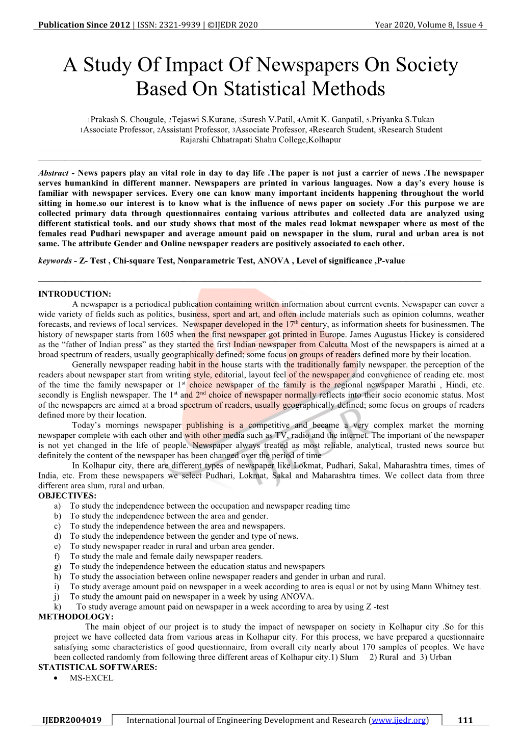 A Study of Impact of Newspapers on Society Based on Statistical Methods