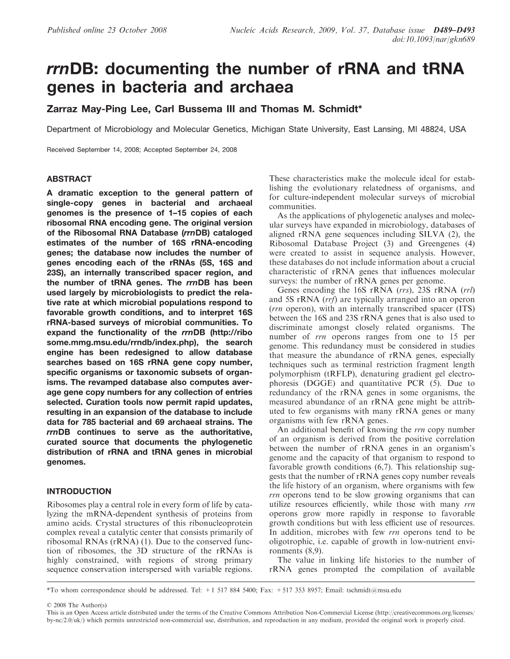 Documenting the Number of Rrna and Trna Genes in Bacteria and Archaea Zarraz May-Ping Lee, Carl Bussema III and Thomas M