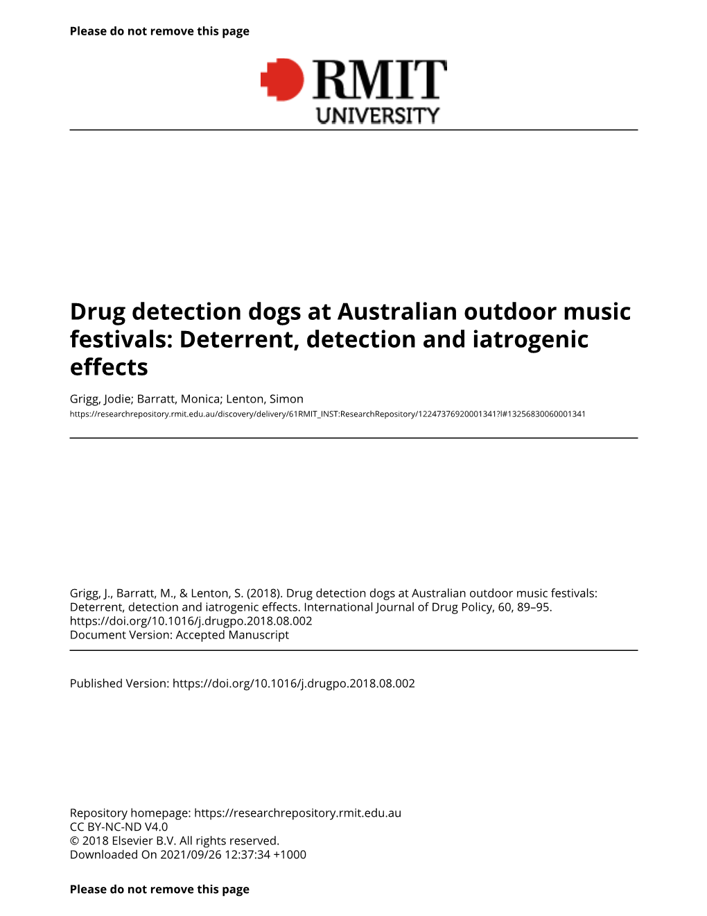 Drug Detection Dogs at Australian Outdoor Music Festivals: Deterrent, Detection and Iatrogenic Effects