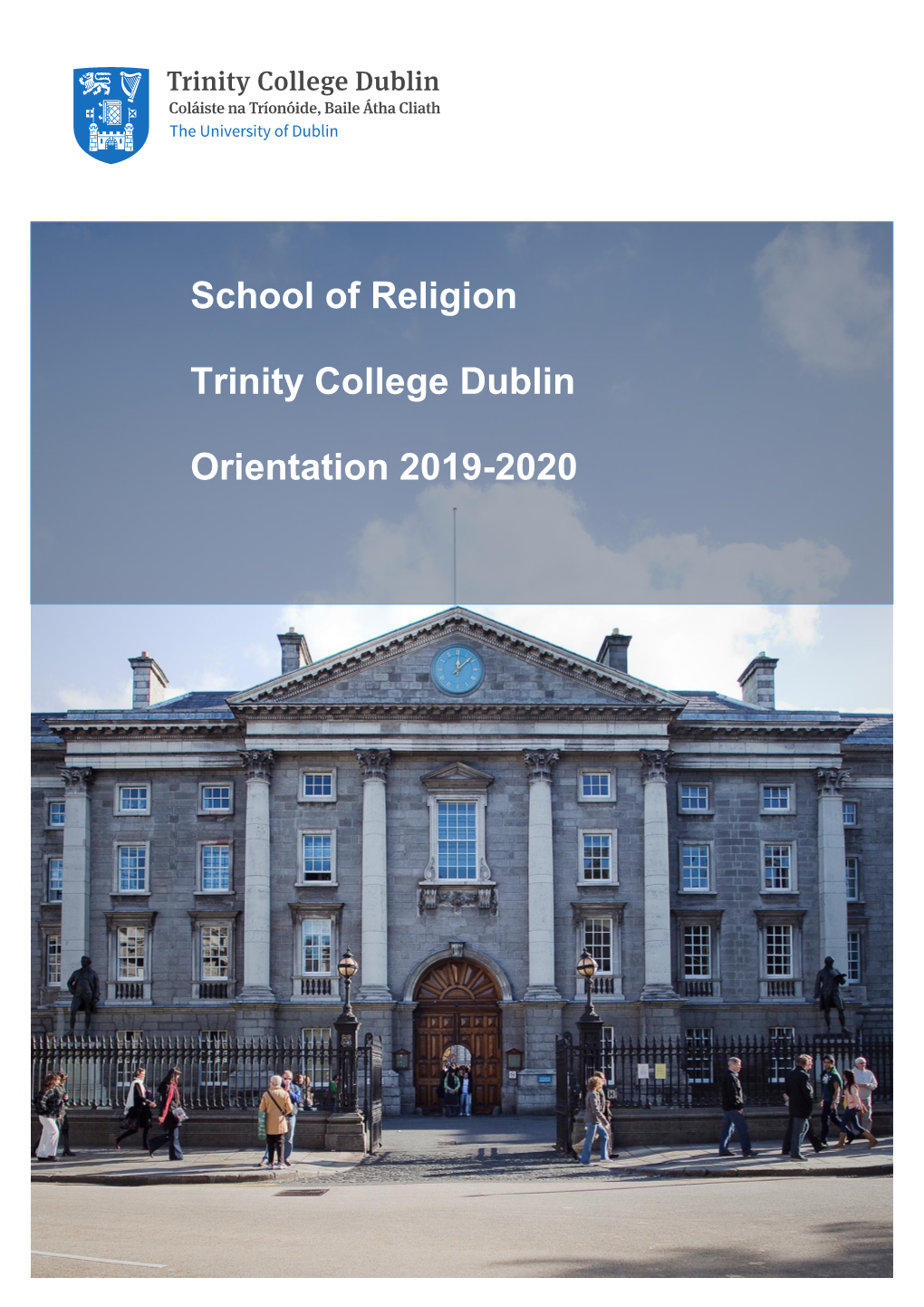 School of Religion Trinity College Dublin Orientation 2019-2020