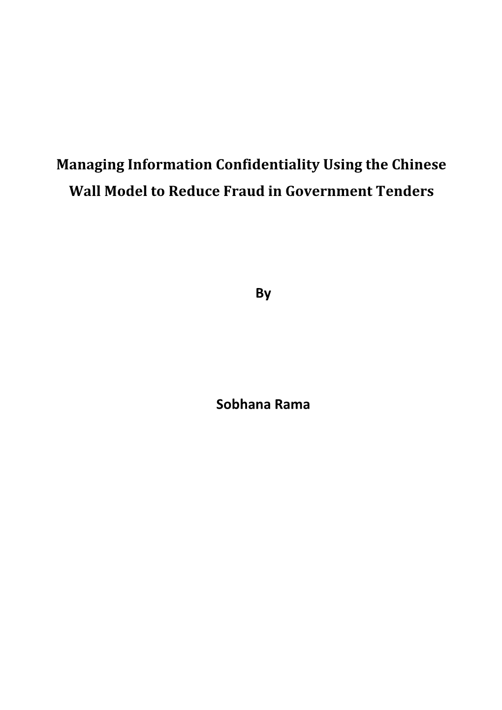 Managing Information Confidentiality Using the Chinese Wall Model to Reduce Fraud in Government Tenders