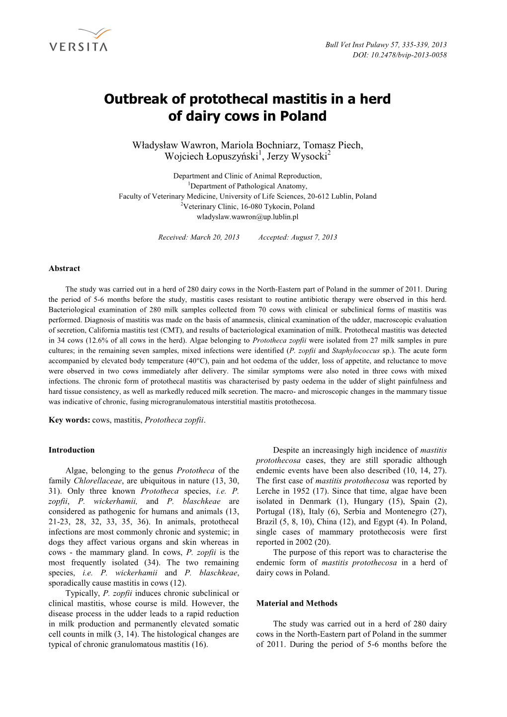 Outbreak of Protothecal Mastitis in a Herd of Dairy Cows in Poland