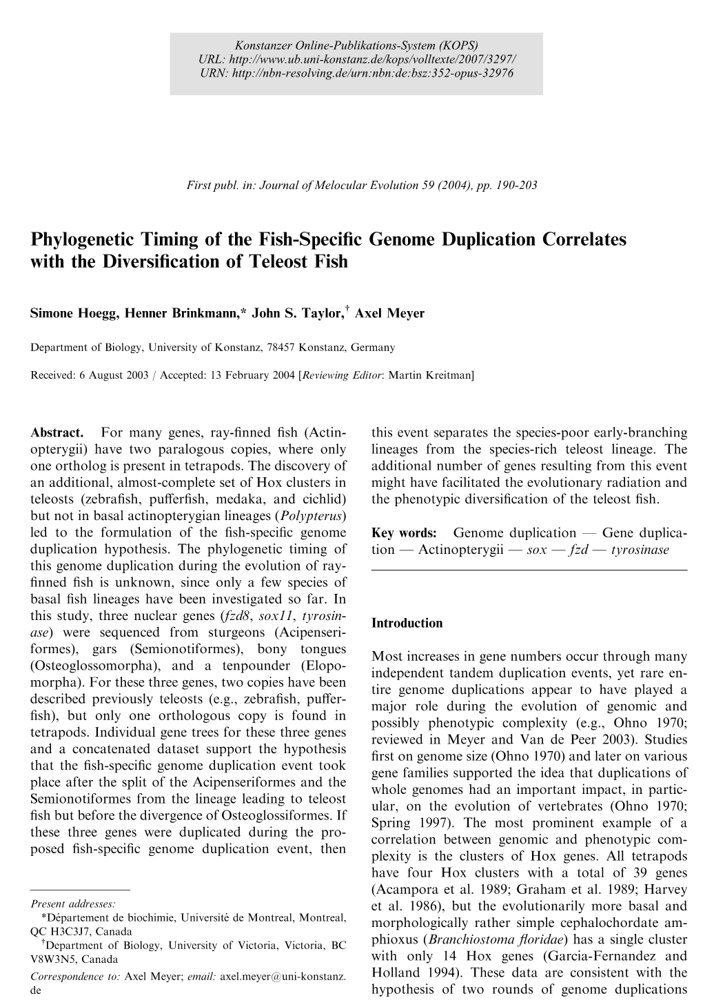 Phylogenetic Timing of the Fish-Specific Genome Duplication Correlates with the Diversification of Teleost Fish