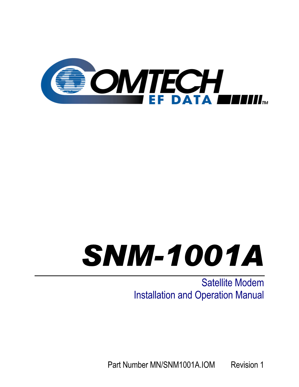 SNM-1001A Satellite Modem Installation and Operation Manual