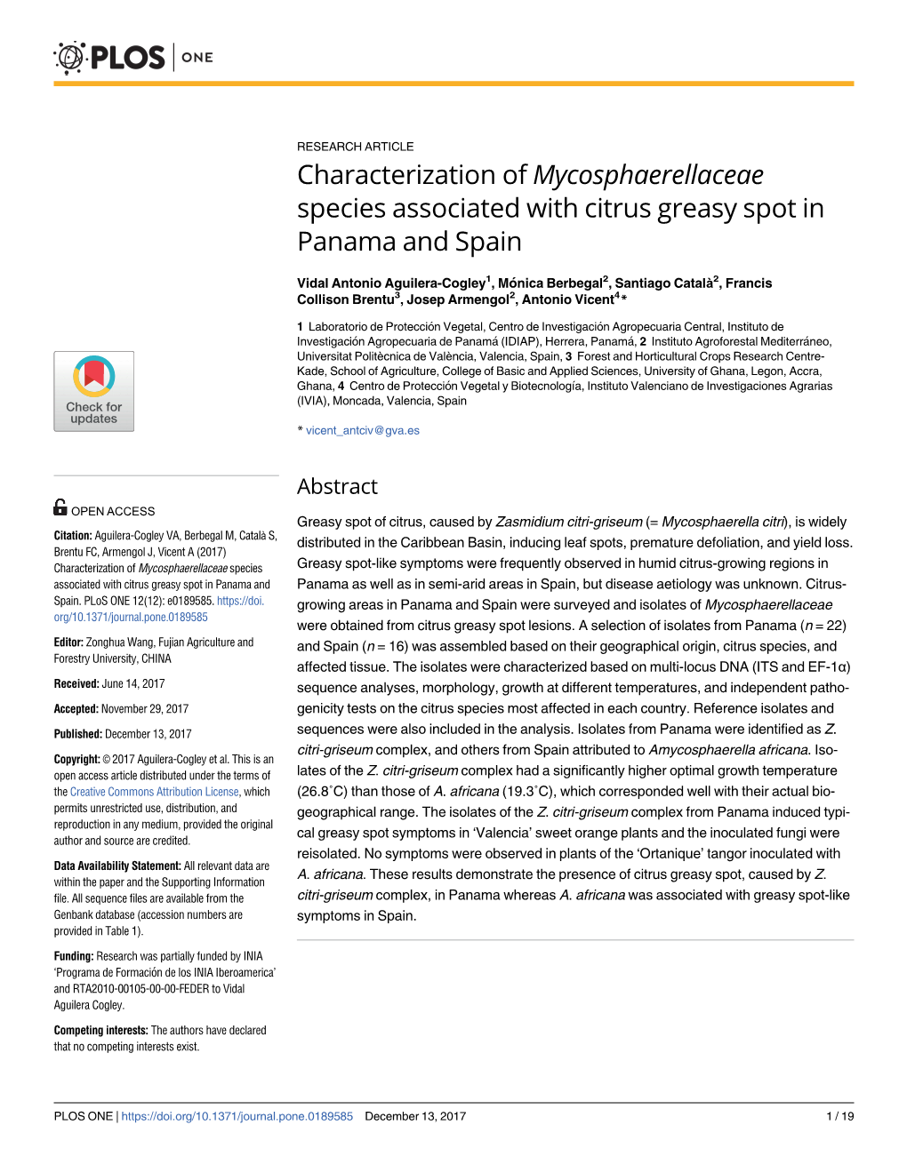 Characterization of Mycosphaerellaceae Species Associated with Citrus Greasy Spot in Panama and Spain