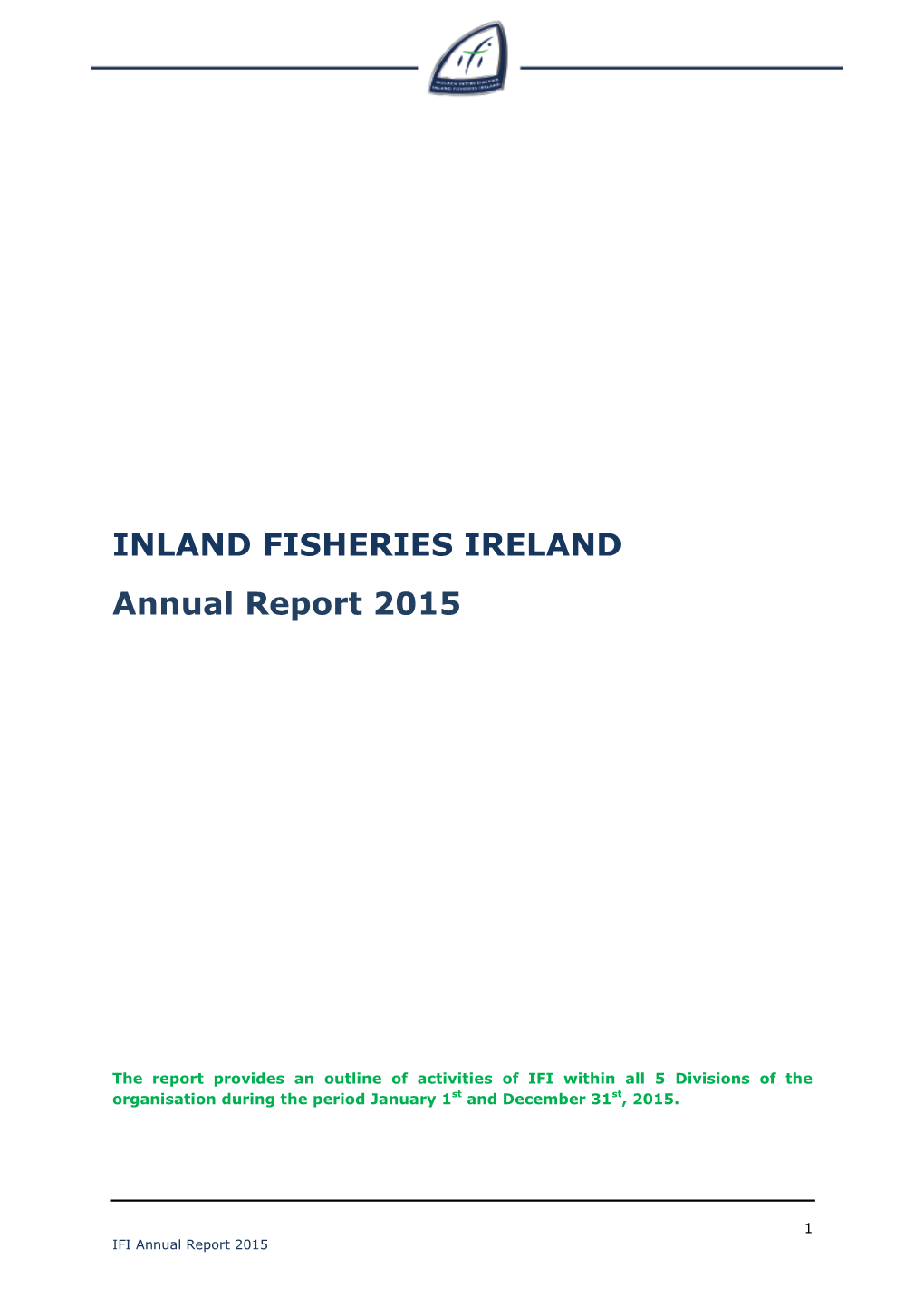 INLAND FISHERIES IRELAND Annual Report 2015