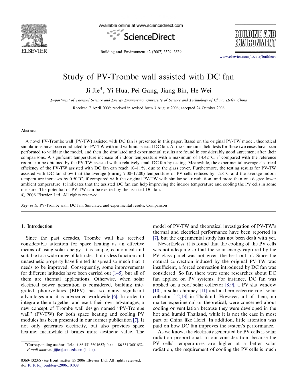 Study of PV-Trombe Wall Assisted with DC Fan