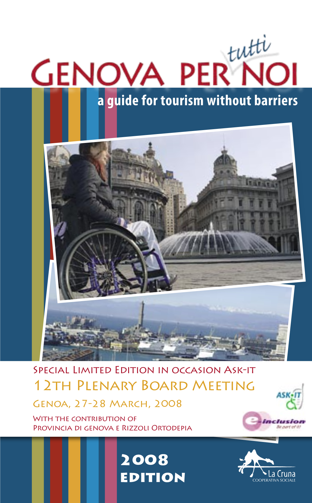 A Guide for Tourism Without Barriers 2008 Edition