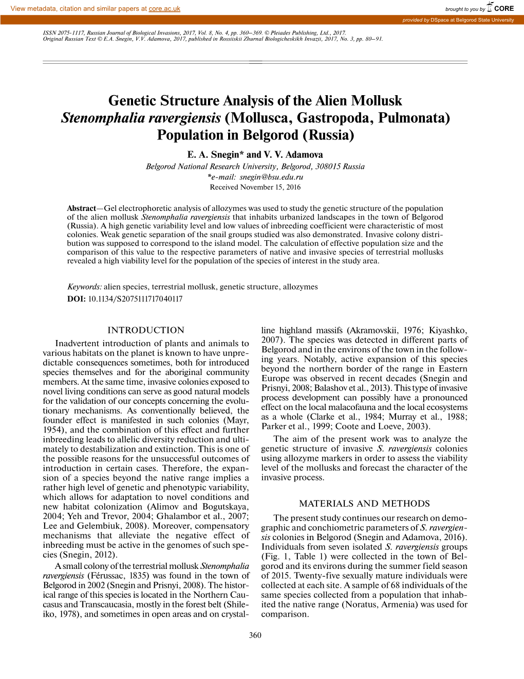 Genetic Structure Analysis of the Alien Mollusk Stenomphalia Ravergiensis (Mollusca, Gastropoda, Pulmonata) Population in Belgorod (Russia) E