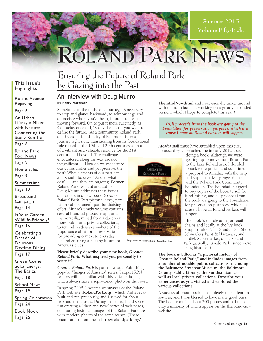 ROLAND PARK NEWS Ensuring the Future of Roland Park This Issue’S Highlights by Gazing Into the Past